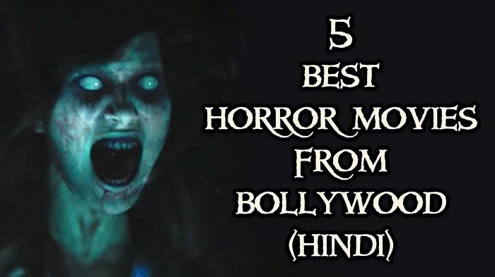 Top 16 Bollywood Horror Movies of all Time (List of Best) - Ok Easy Life